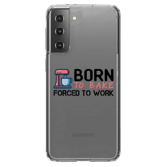 DistinctInk Clear Shockproof Hybrid Case for Galaxy S21 5G (6.2" Screen) - TPU Bumper Acrylic Back Tempered Glass Screen Protector - Born to Bake Forced to Work