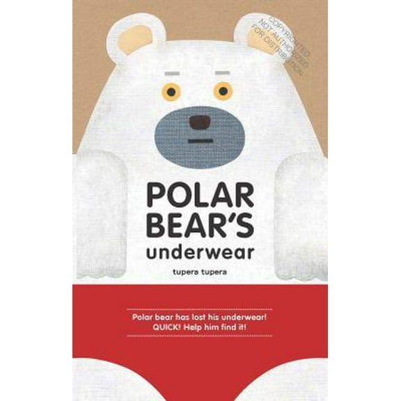 Pre-Owned Polar Bear's Underwear (Hardcover) 1452141991 9781452141992