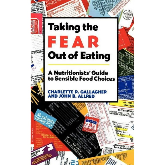 Taking the Fear Out of Eating, (Hardcover)