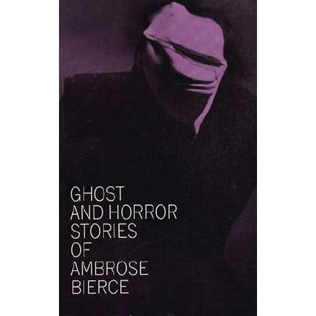 Ghost and Horror Stories of Ambrose Bierce (Best Horror Stories 2019)