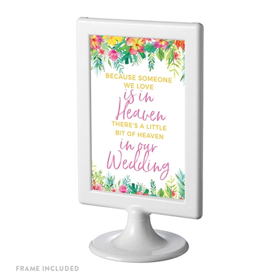 Tropical Floral Garden Party Party Signs, Someone We Love is in Heaven, 4x6-inch, Includes Frame