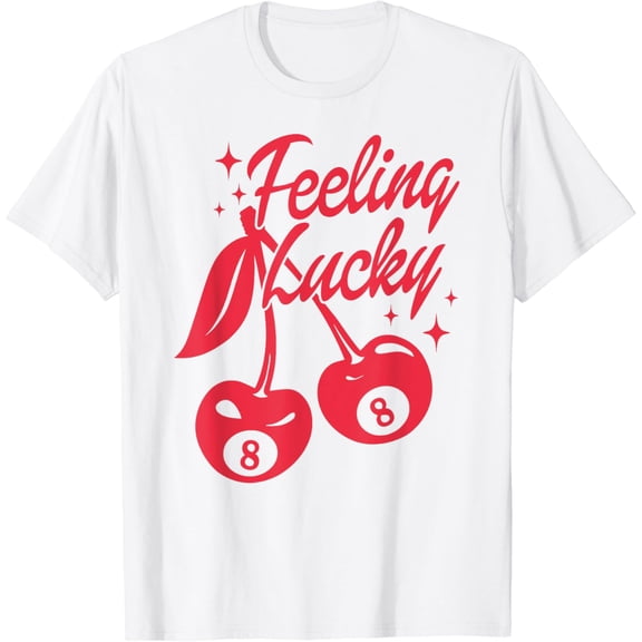 T-SHIRTFeeling Lucky Cherry 8 Ball T-Shirt mens t shirt,white,women,funny,misfits,men,journey