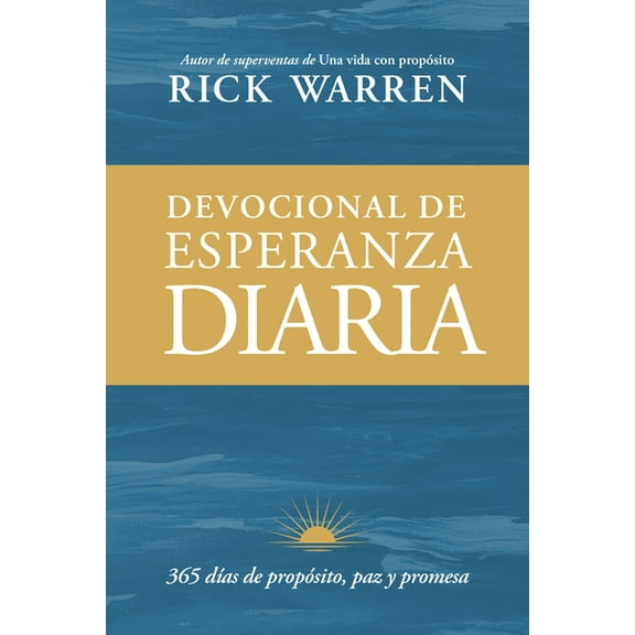 Devocional de Esperanza Diaria: 365 DÃ­as de PropÃ³sito, Paz Y Promesa, (Paperback)