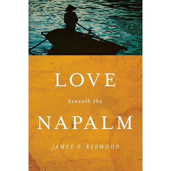 Notre Dame Review Book Prize Love beneath the Napalm, (Paperback)