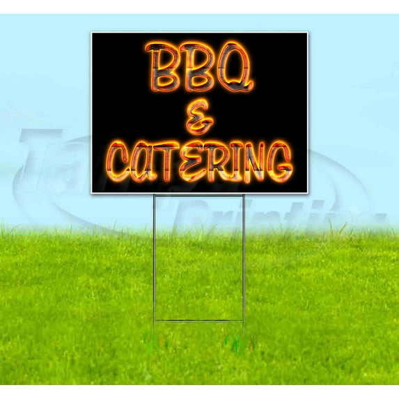 Bbq & Catering (18" x 24") Yard Sign, Includes Metal Step Stake