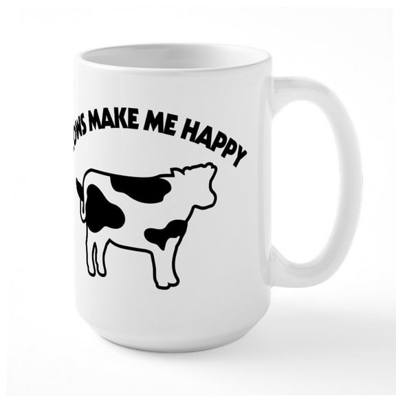 CafePress - Cows Make Me Happy - 15 oz Ceramic Large White Novelty Mug
