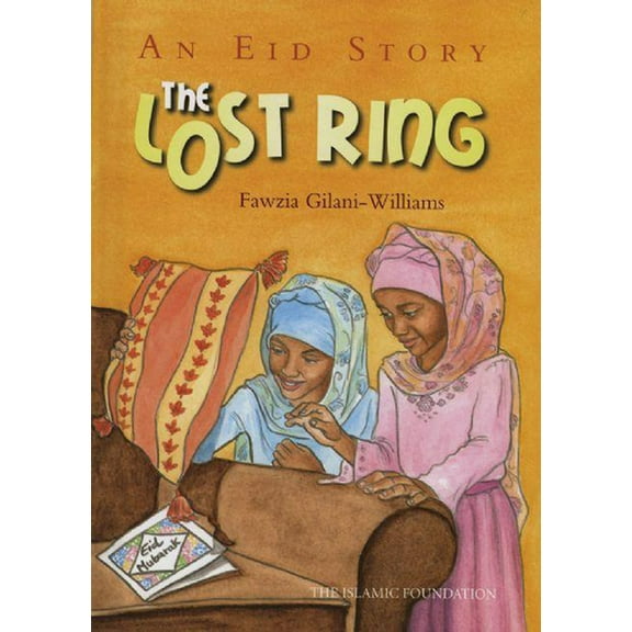 The Lost Ring: An Eid Story, (Paperback)