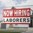 thumbnail image 2 of Now Hiring Laborers 13 oz Heavy Duty Vinyl Banner General Labor Jobs Available Help Wanted Sign for Business Advertising Indoor/Outdoor Single-Sided with Metal Grommets (1.5x5 ft, Wh & Re & Bk), 2 of 6