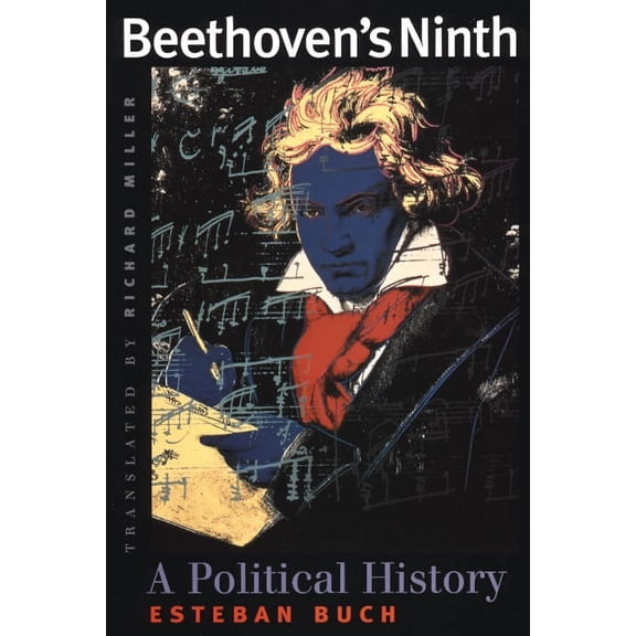 Beethoven's Ninth: A Political History, (Paperback)