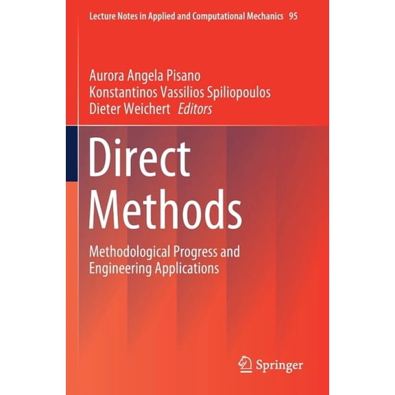 Lecture Notes in Applied and Computation Direct Methods: Methodological Progress and Engineering Applications, Book 95, (Paperback)