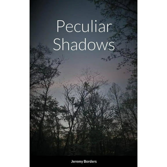 Peculiar Shadows, (Paperback)