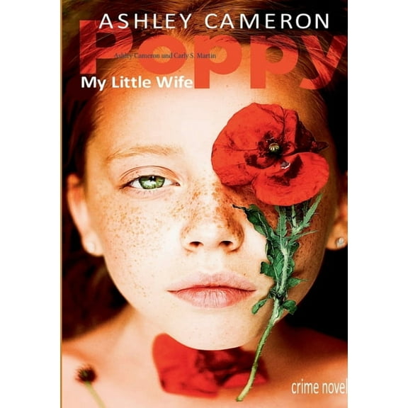Poppy: My little Wife, (Paperback)