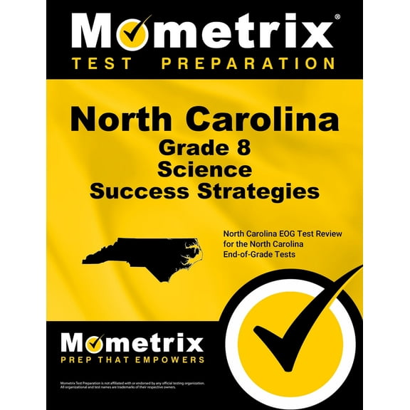 North Carolina Grade 8 Science Success Strategies Study Guide : North Carolina Eog Test Review for the North Carolina End-Of-Grade Tests (Paperback)