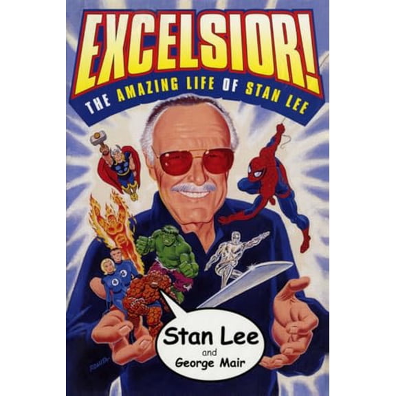 Pre-Owned Excelsior!: The Amazing Life of Stan Lee (Paperback) 0684873052 9780684873053