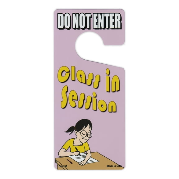 Door Knob Hanger, Metal, Do Not Enter, Class in Session, 4" x 9"