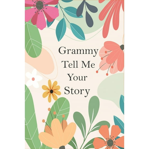 Grammy Tell Me Your Story