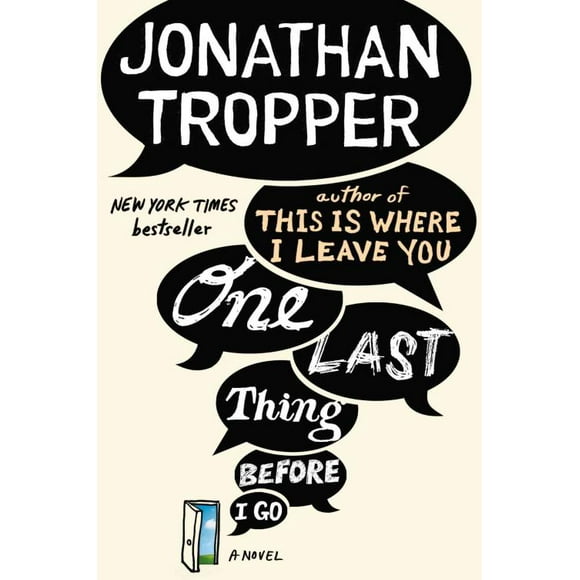 One Last Thing Before I Go, Jonathan Tropper Paperback