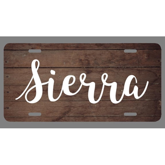 Sierra Name Wood Style License Plate Tag Vanity Novelty Metal | UV Printed Metal | 6-Inches By 12-Inches | Car Truck RV Trailer Wall Shop Man Cave | NP308