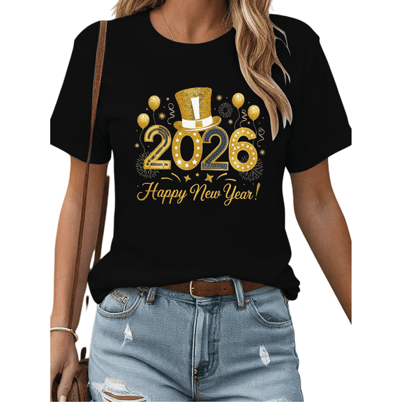 2026 Happy New Year Print Tshirt Graphic Tees Shirts Black Gold Top Hat Pattern Festive Casual Comfortable Trendy Tops S-5XL