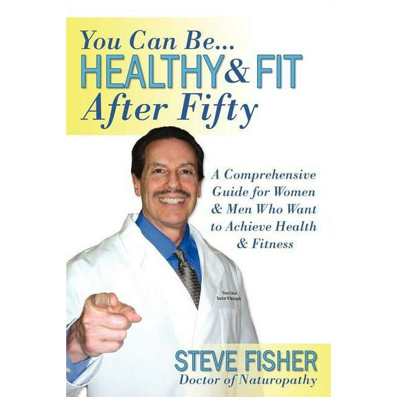 Healthy and Fit After Fifty (Paperback)