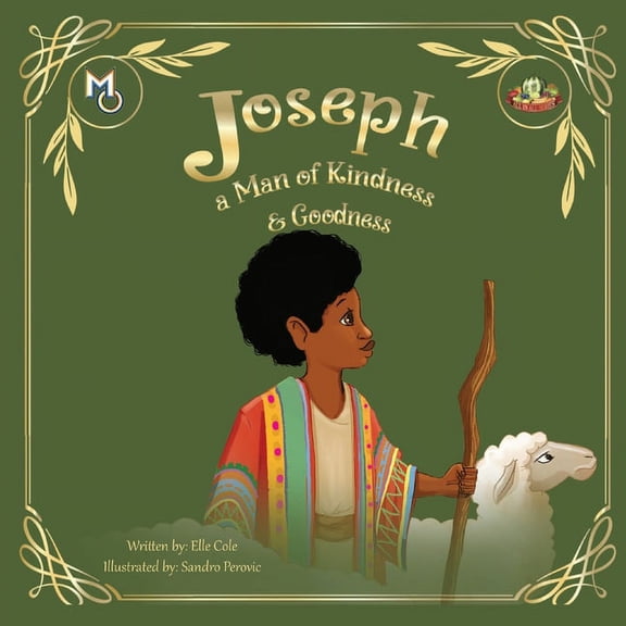 Melanin Origins All in All Joseph: A Man of Kindness and Goodness, Book 5, (Paperback)