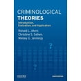 thumbnail image 1 of Pre-Owned Criminological Theories: Introduction, Evaluation, and Application (Paperback) 0190935251 9780190935252, 1 of 1
