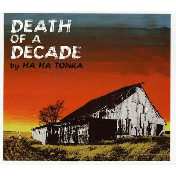 Ha Ha Tonka - Death of a Decade - Music & Performance - CD