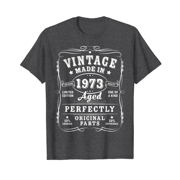 Vintage 1973 Birthday Decorations Men Women Funny 1973 T-Shirt Vintage Made In 1973 Shirts Graphic Tee