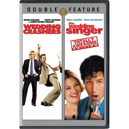 The Wedding Singer Crashers The Wedding Singer Crashers