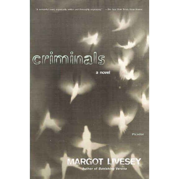 Criminals : A Novel (Edition 1) (Paperback)