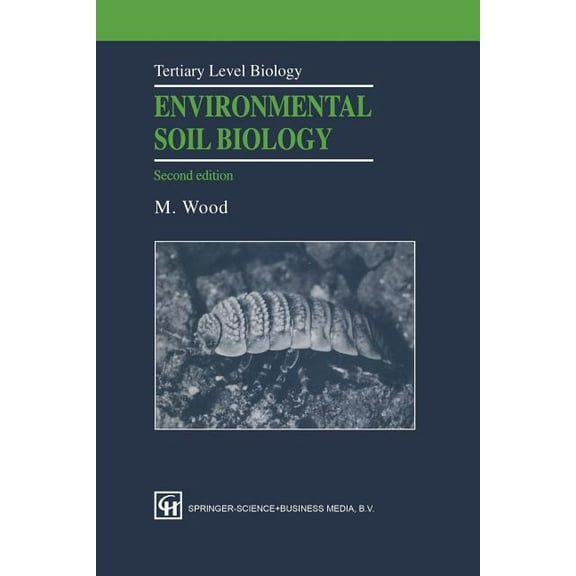 Experimental and Clinical Neuroscience Environmental Soil Biology, (Paperback)