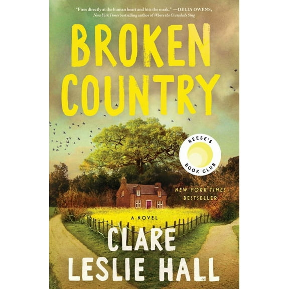Broken Country (Reese's Book Club) (Hardcover)