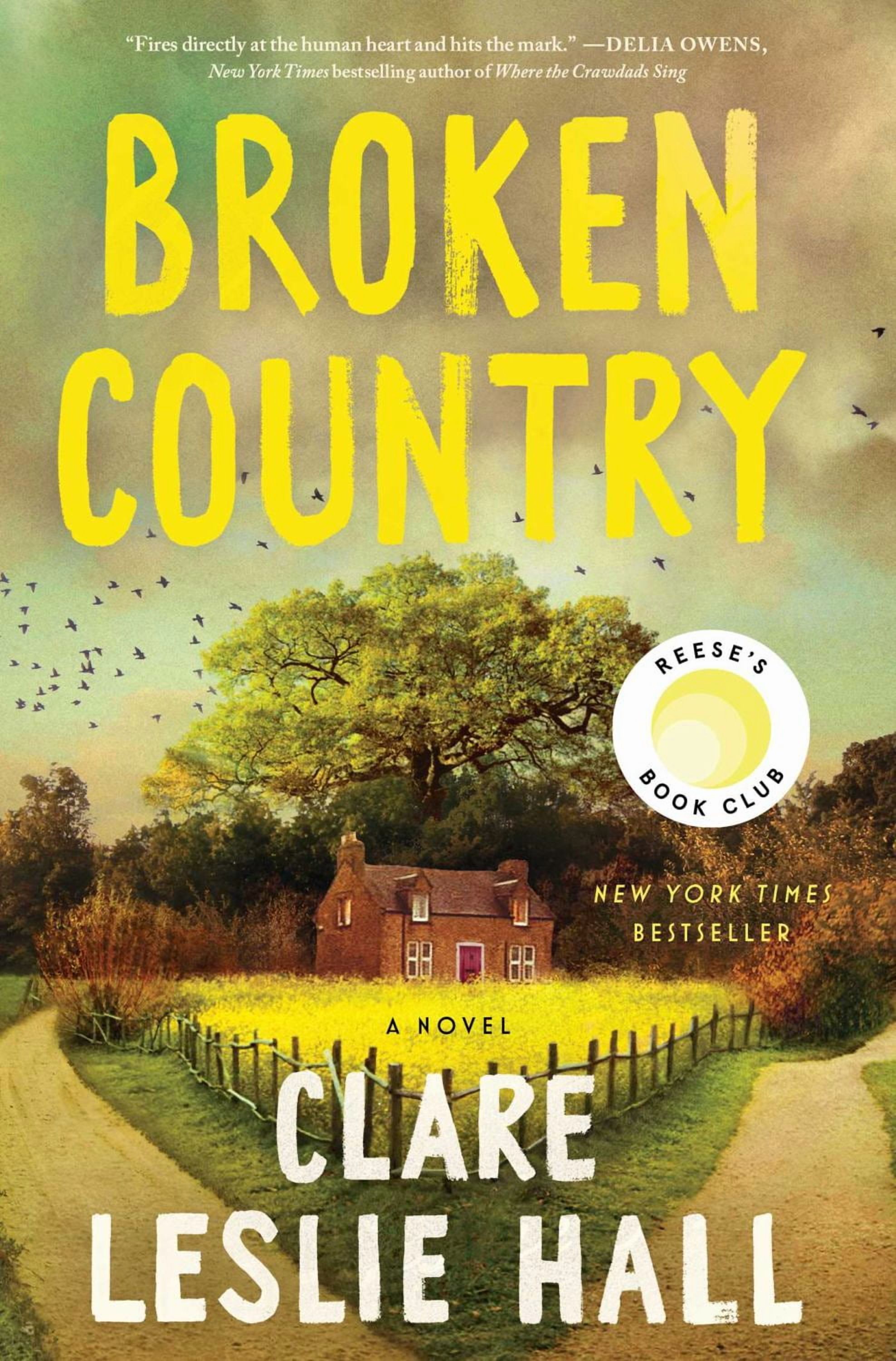 Broken Country (Reese's Book Club) (Hardcover)