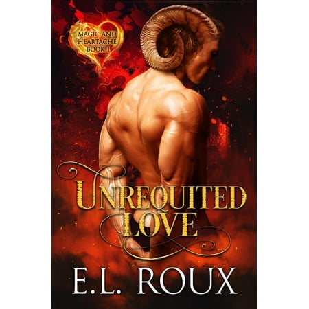 Unrequited Love - eBook (Best Unrequited Love Novels)