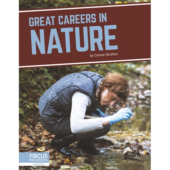 Pre-Owned Great Careers in Nature (Paperback) 1644938928 9781644938928