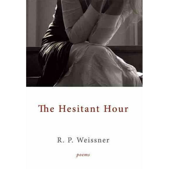 Hesitant Hour : Poems