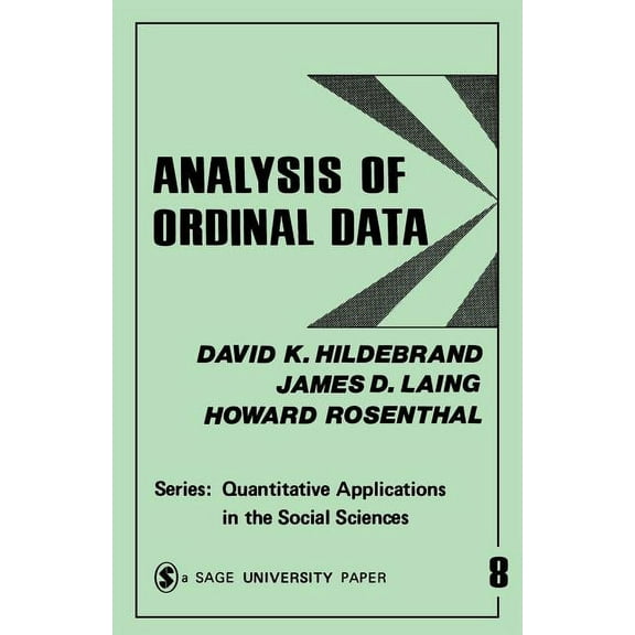 Quantitative Applications in the Social  Analysis of Ordinal Data, Book 8, (Paperback)