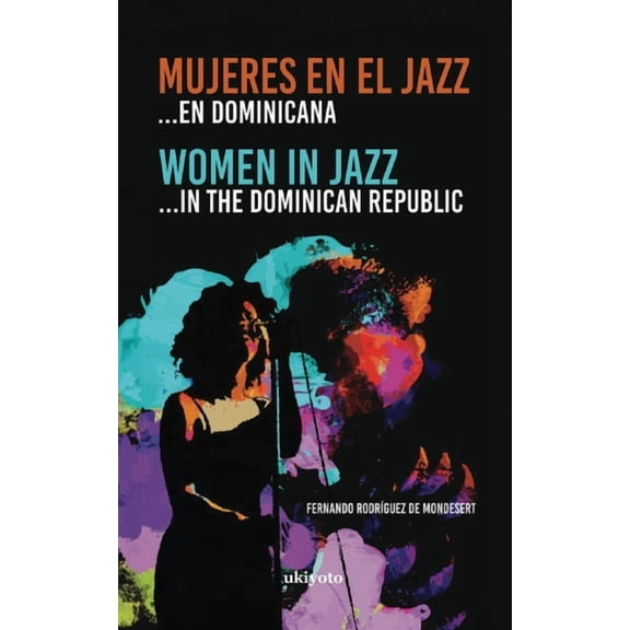 Mujeres en el Jazz ... en dominicana, (Paperback)