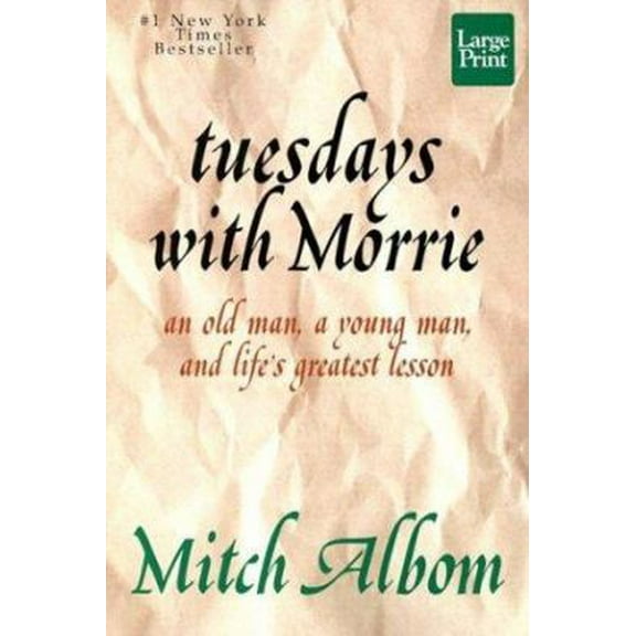 Pre-Owned Tuesdays with Morrie PB (Paperback) by Mitch Albom, Mitch Alborn