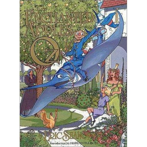 Pre-Owned The Enchanted Apples of OZ (Paperback) 0915419041 9780915419043