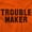 Orange, variant on Trouble Maker Rebel College Party Sweatshirt for Men or Women Brisco Brands S
