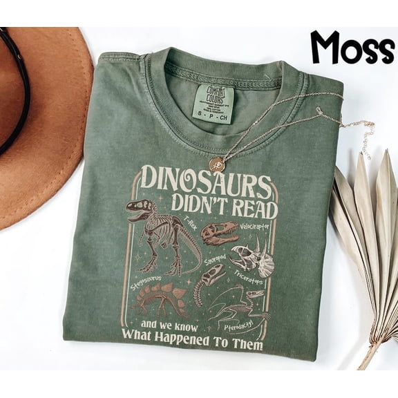 Dinosaurs Didn't Read Shirt - Funny Book Lover Tee, Retro Literacy T-Shirt, Sarcastic Librarian & Teacher Gift, Bookish Shirt