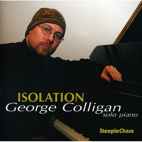 George Colligan - Isolation - Music & Performance - CD