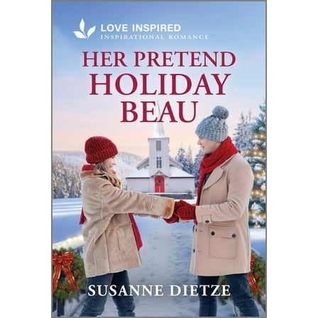 Her Pretend Holiday Beau: An Uplifting Inspirational Romance (Paperback)