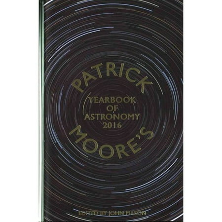 Patrick Moore's Yearbook of Astronomy 2016