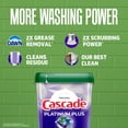 thumbnail image 3 of Cascade Platinum Plus Dishwasher Pods, Dishwasher Detergent Soap Tabs, Fresh, 47 Count, 3 of 12