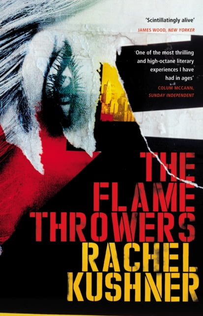 the flamethrowers book the flamethrowers book