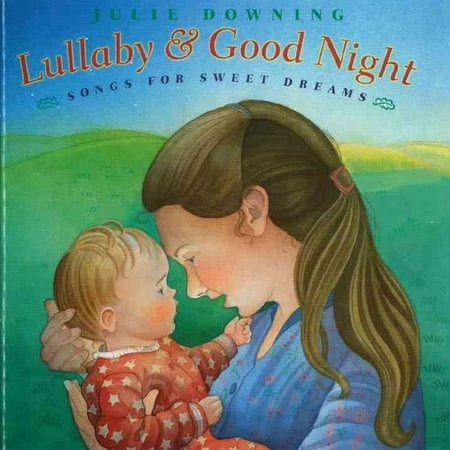 Lullaby & Good Night: Songs For Sweet Dreams - Walmart.com