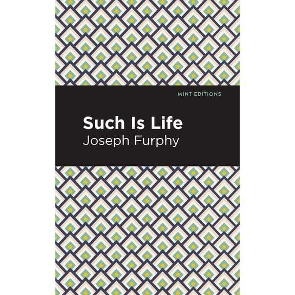 Mint Editions (Literary Fiction) Such Is Life, (Hardcover)