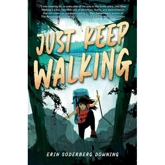Just Keep Walking, (Hardcover)